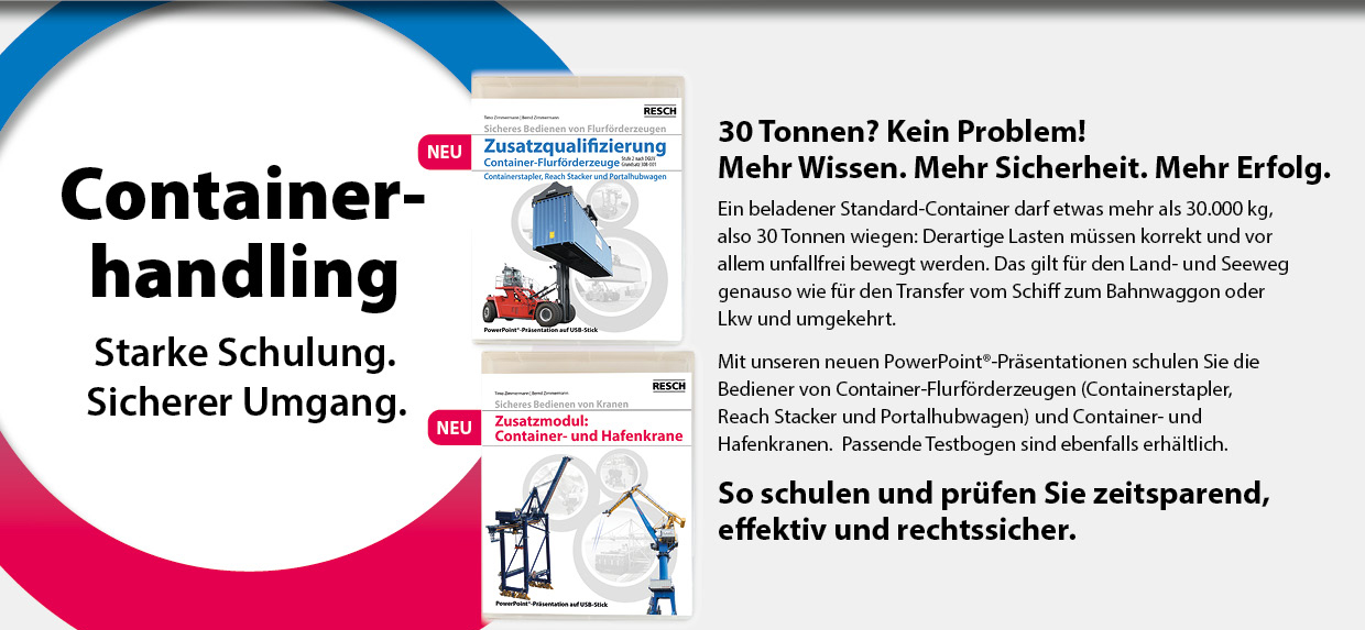 Zusatzqualifizierung Container-Flurförderzeuge (Containerstapler, Reach Stacker und Portalhubwagen) Staplerschein, Staplerfahrer, Kranführer, Kranschein, Gabelstapler,Geräteführer, Ausbilder